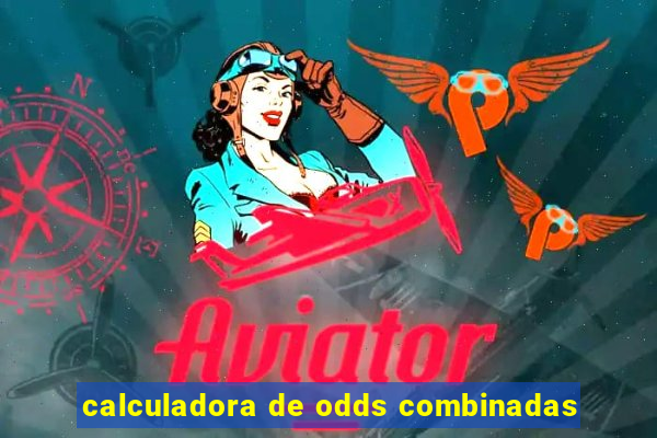 calculadora de odds combinadas